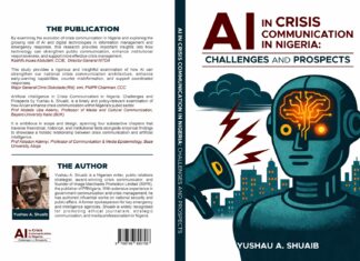 Lessons from the NIPSS Memoir on AI Crisis Communication Study, By Shuaib S. Agaka